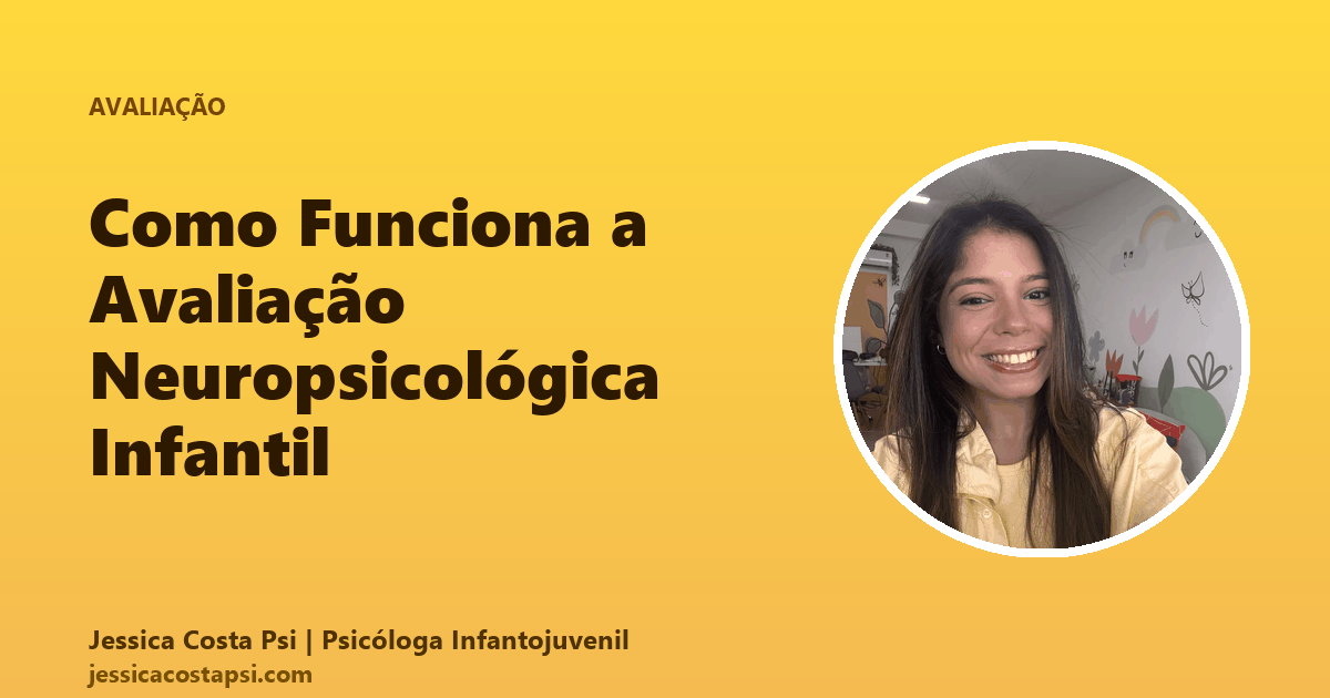 Avaliação Neuropsicológica